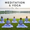 Meditation & Yoga: Zen Music, Deep Concentration, Relaxation, Mindfulness, Serenity and Tranquility