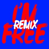 I'm Free (Hot Chip Remix) artwork