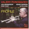 Profile (feat. Kenny Barron, Essiet Essiet, Victor Jones & Joe Henderson) album lyrics, reviews, download