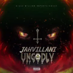 Ungodly - Single by Jahvillani album reviews, ratings, credits
