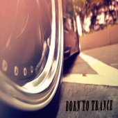 Born to Trance - EP artwork