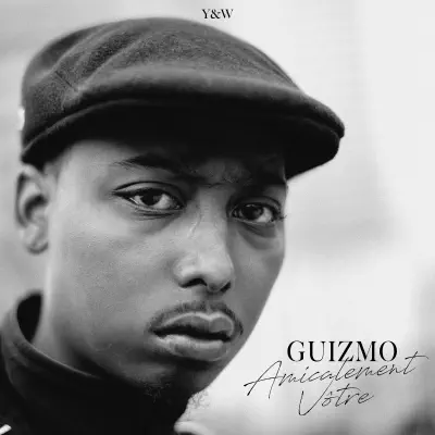 Amicalement Vôtre - Guizmo Amicalement Vôtre - Guizmo