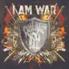 I Am War