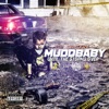 Muddbaby Until the Storm Over