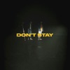 Don’t Stay - Single