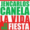 La Vida Es una Fiesta - Single, 2013