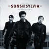 Sons of Sylvia - Love Left to Lose