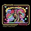 Phantasy (feat. Uncle Imani, Rozzi Daime & Frank Friction) - Single album lyrics, reviews, download