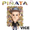 Piñata (feat. BIA, Kap G & Justin Quiles) - Single, 2017