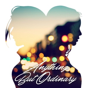 Anything But Ordinary 009