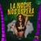 La Noche Nos Espera - Frankiny lyrics