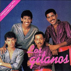 Los Gitanos - Le Lloro y Que