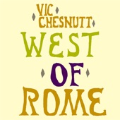 Vic Chesnutt - Where Were You