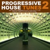 Progressive House Tunes, Vol. 2