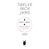 Twelve Inch Jams 001 - Single