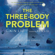 Cixin Liu - The Three-Body Problem