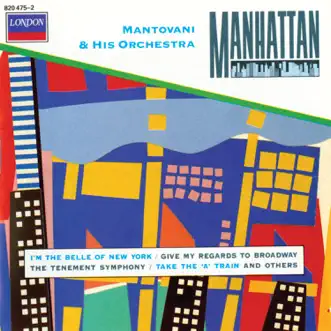 Manhattan by Mantovani & His Orchestra album reviews, ratings, credits