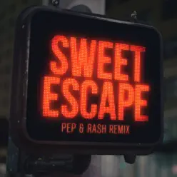 Sweet Escape (feat. Sirena) [Pep & Rash Remix] - Single - Alesso