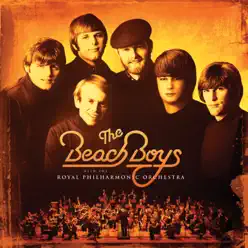 The Beach Boys With the Royal Philharmonic Orchestra - The Beach Boys