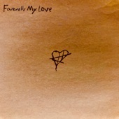 Farewell, My Love - EP artwork