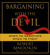 Robert Mnookin - Bargaining with the Devil (Abridged)