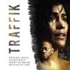 Traffik (Music from the Motion Picture) artwork