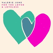 Valerie June - Love Told A Lie