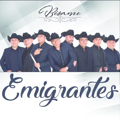 Bésame - EP - Emigrantes