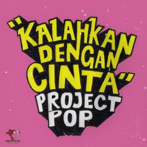 Project Pop - Kalahkan Dengan Cinta - Line Dance Choreographer