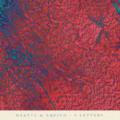 6 Letters - Single - Aquilo 6 Letters - Single - Aquilo