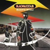 Blackalicious - Blazing Arrow