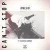 Stream & download Can't Stop (feat. Heather Sommer) - Single