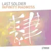 Infinity Madness - Single album lyrics, reviews, download