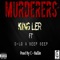 Murderers (feat. Beep Beep & D-LO) - King Ler lyrics