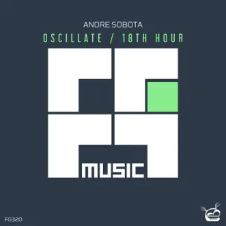 Oscillate by Andre Sobota song reviws