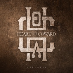 Heart of a Coward - Collapse
