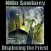 Displacing the Priest album lyrics, reviews, download