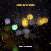 Riders on the Storm artwork