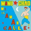 Me Llaman Calle - Single