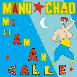 Me Llaman Calle - Single - Manu Chao