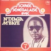 Soirée Sénégalaise Avec N'diaga M'baye Vol. 1