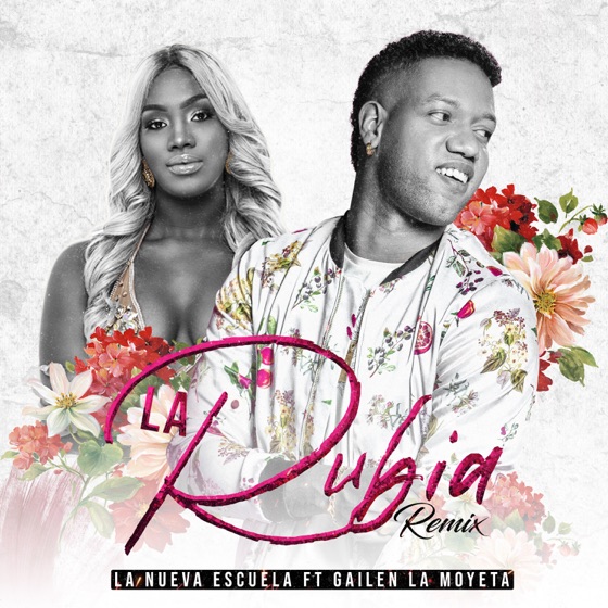 Cover artwork for La Rubia (feat. Gailen La Moyeta)