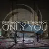 Stream & download Only You (Extended Mix)