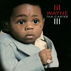 Tha Carter III (Revised) - Lil Wayne