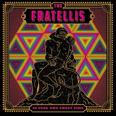 IN YOUR OWN SWEET TIME (+3 Bonus Track) - The Fratellis