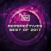 Perspectives Best Of 2017 album lyrics, reviews, download