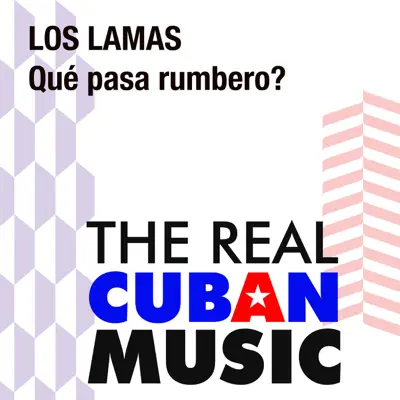 Qué pasa rumbero (Remasterizado) - Los Lamas