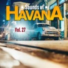 Sounds of Havana, Vol. 27, 2018