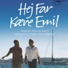 Hej Far Kære Emil