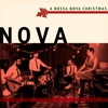 A Bossa Nova Christmas - EP